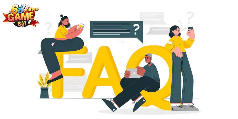 Rút Tiền 68gamebai - Quy Tắc, Thao Tác Thực Hiện 3 FAQ: Câu hỏi thường gặp