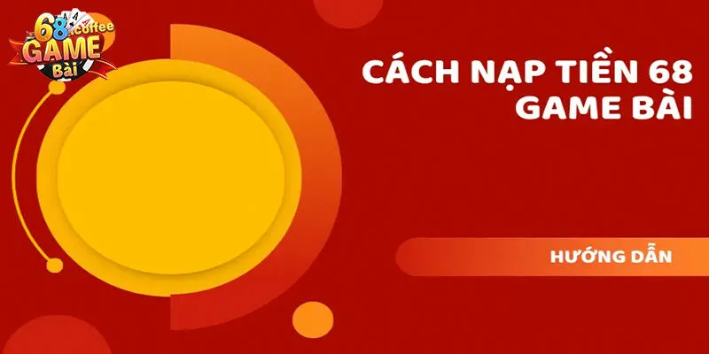 Nạp Tiền 68gamebai Tiện Lợi Với Nhiều Hình Thức Khác Nhau 3 Phương pháp cấp vốn cược bằng cách sử dụng thẻ cào điện thoại
