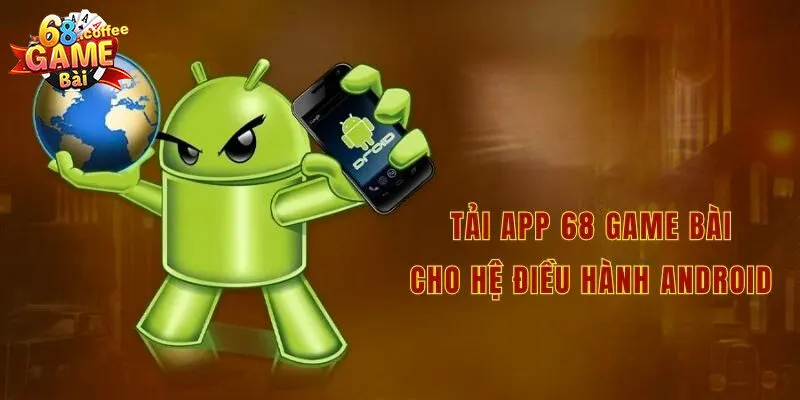 Tải App 68gamebai Giúp Cá Cược Giải Trí Mọi Lúc Mọi Nơi 2 Những ưu điểm khi tải app về thiết bị di động
