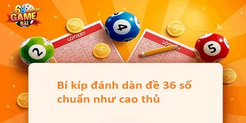 Hướng Dẫn Cách Tạo Dàn Đề 36 Số Vip Chuẩn Xác Nhất 2 Ưu nhược điểm của dàn đề 36 số Vip